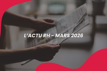 L’actu RH – VOL 8
